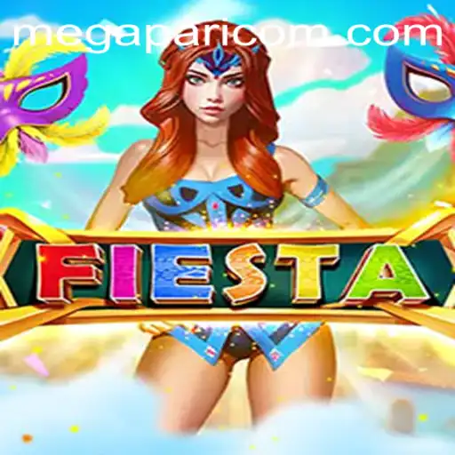 Fiesta: A Vibrant Gaming Experience by MEGAPARI COM