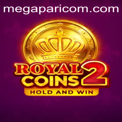 Exploring RoyalCoins2: A Comprehensive Guide with MEGAPARI COM